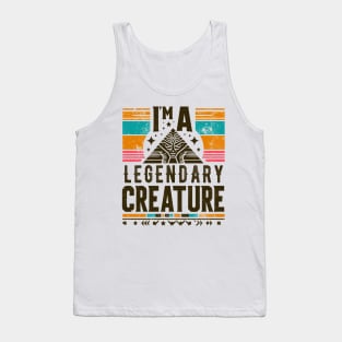 I'm A Legendary Creature Otherkins Fantasy Ancient Pyramid Tank Top